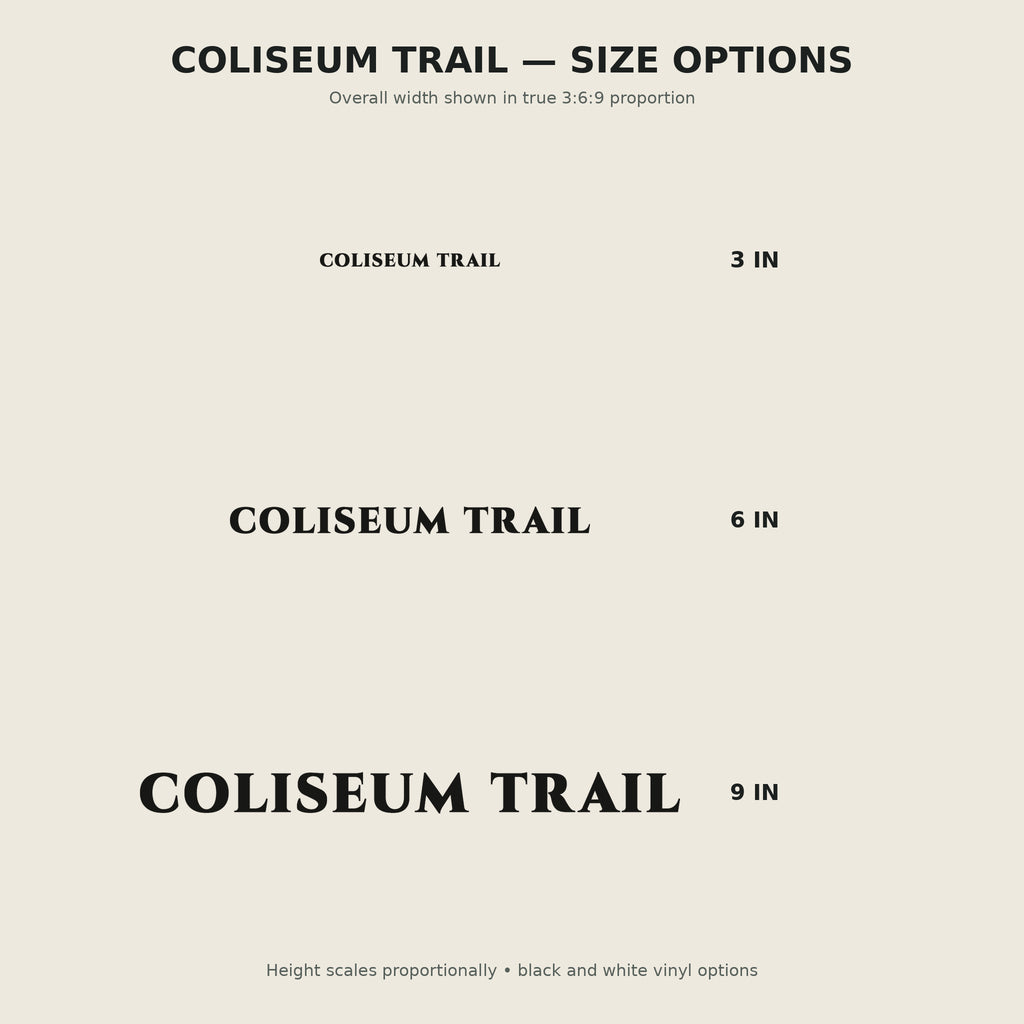 Coliseum Trail Trail Relics Name-Only Cut Vinyl Decal — secondary / placement view